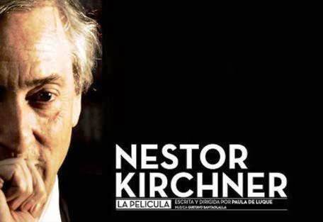 Proyectarán la película de Néstor Kirchner conmemorando su fallecimiento