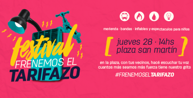 #FrenemosElTarifazo: organizaciones de la región convocan a un festival contra el tarifazo este jueves