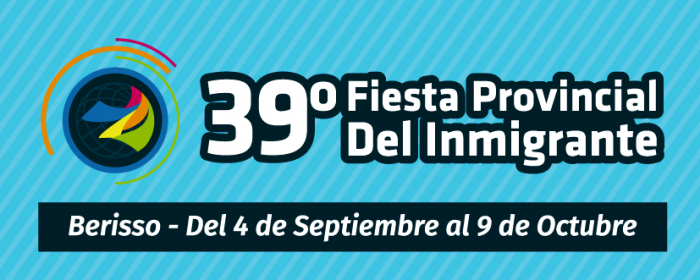 Todas las actividades de la 39º Fiesta Provincial del Inmigrante