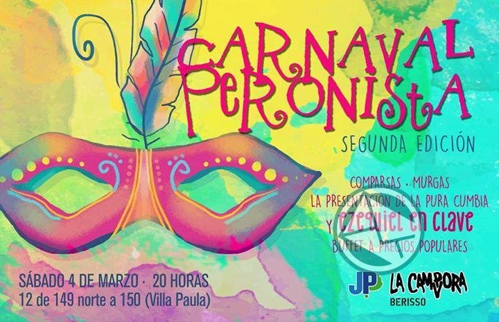 Este sábado en Villa Paula se viene la segunda edición del Carnaval Peronista Este sábado en Villa Paula se viene la segunda edición del Carnaval Peronista