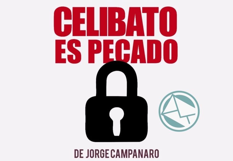 Presentación del libro: “Celibato es pecado” de Jorge Campanaro