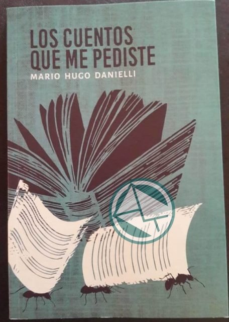Se presentó "Los cuentos que me pediste" de Mario Danieli en La Plata Se presentó "Los cuentos que me pediste" de Mario Danieli en La Plata