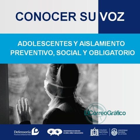 “Conocer su voz”: cómo viven los adolescentes el aislamiento preventivo, social y obligatorio “Conocer su voz”: cómo viven los adolescentes el aislamiento preventivo, social y obligatorio