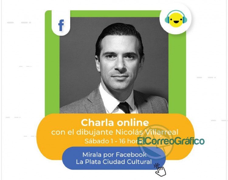Presentan una charla virtual y gratuita con el destacado dibujante Nicolás Villarreal